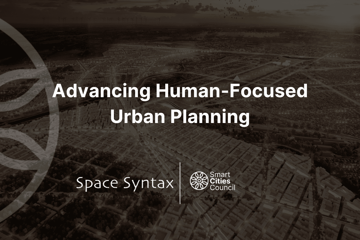 Advancing Human-Focused Urban Planning